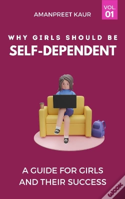 Capa do artigo Why Girls Should Be Self-Dependent
