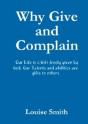 Why Give And Complain - Preview