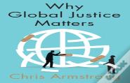 Why Global Justice Matters