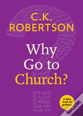 Why Go To Church?