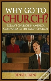 Why Go To Church?
