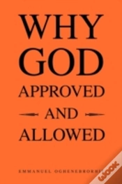 Capa do artigo Why God Approved And Allowed