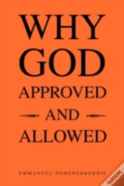 Capa do artigo Why God Approved And Allowed