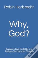 Why, God?