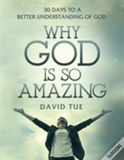 Capa do artigo Why God Is So Amazing