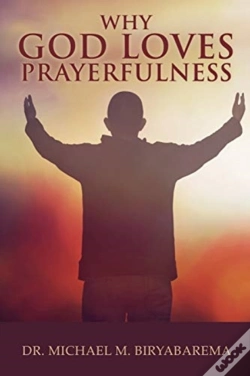 Capa do artigo Why God Loves Prayerfulness
