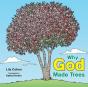 Why God Made Trees - Preview