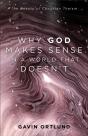 Why God Makes Sense In A World That Doesn'T - Preview