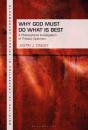 Why God Must Do What Is Best - Preview
