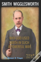 Capa do artigo Why God Used Smith In Such A Powerful Way