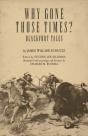 Why Gone Those Times? - Preview