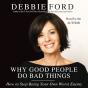 Why Good People Do Bad Things - Preview