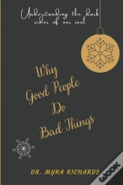 Capa do artigo Why  Good People  Do  Bad Things