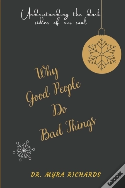 Capa do artigo Why  Good People  Do  Bad Things
