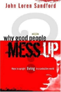 Why Good People Mess Up - Preview