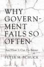 Why Government Fails So Often - Preview