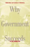 Why Government Succeeds And Why It Fails