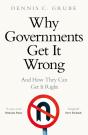 Why Governments Get It Wrong - Preview