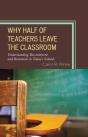 Why Half Of Teachers Leave The Classroom - Preview