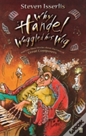Capa do artigo Why Handel Waggled His Wig