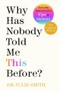 Why Has Nobody Told Me This Before? - Preview