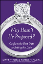 Why Hasn'T He Proposed? - Preview