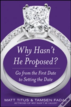 Capa do artigo Why Hasn'T He Proposed?