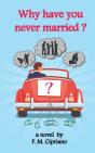 Why Have You Never Married? - Preview