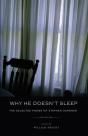 Why He Doesn'T Sleep - Preview