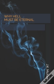 Capa do artigo Why Hell Must Be Eternal