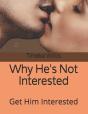 Why He'S Not Interested - Preview