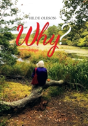 Why? - Preview