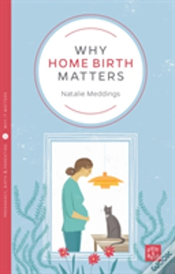 Capa do artigo Why Home Birth Matters