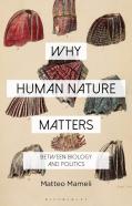 Why Human Nature Matters