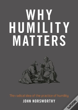 Capa do artigo Why Humility Matters