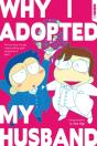 Why I Adopted My Husband - Preview