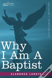 Capa do artigo Why I Am A Baptist
