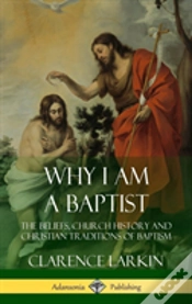 Capa do artigo Why I Am A Baptist