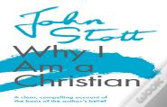 Why I Am A Christian
