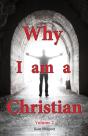 Why I Am A Christian - Volume 2 - Preview