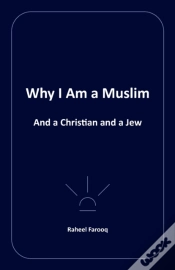 Capa do artigo Why I Am A Muslim: And A Christian And A