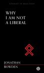 Why I Am Not A Liberal - Imperium Press - Preview