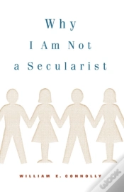 Capa do artigo Why I Am Not A Secularist