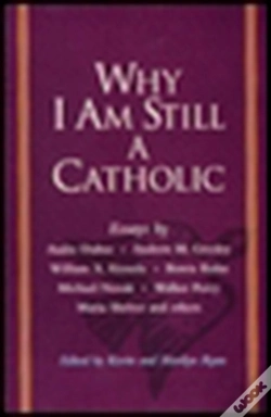 Capa do artigo Why I Am Still A Catholic