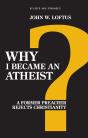 Why I Became An Atheist - Preview