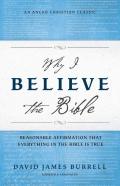 Why I Believe The Bible