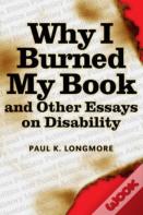 Why I Burned My Book