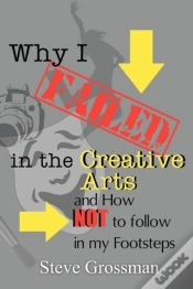 Capa do artigo Why I Failed In The Creative Arts