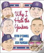 Why I Hate The Yankees