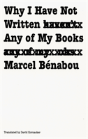 Why I Have Not Written Any Of My Books - Preview